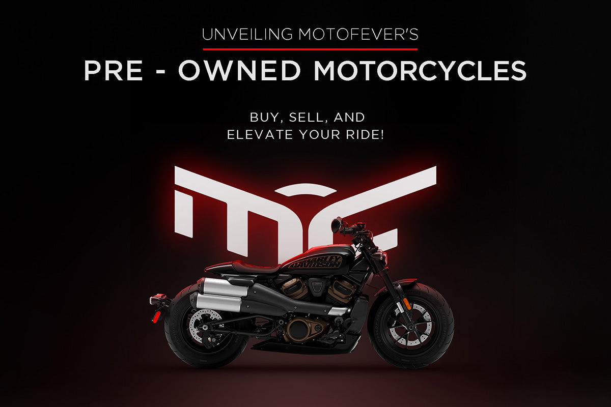 Rev Up Your Ride: Introducing Pre-Loved Motorcycles Sales at Motofever