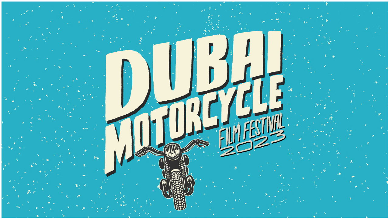 Motofever X Dubai Motorcycle Film Festival - 2023